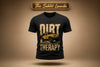 DIRT THERAPY | Unisex Basic T-Shirt