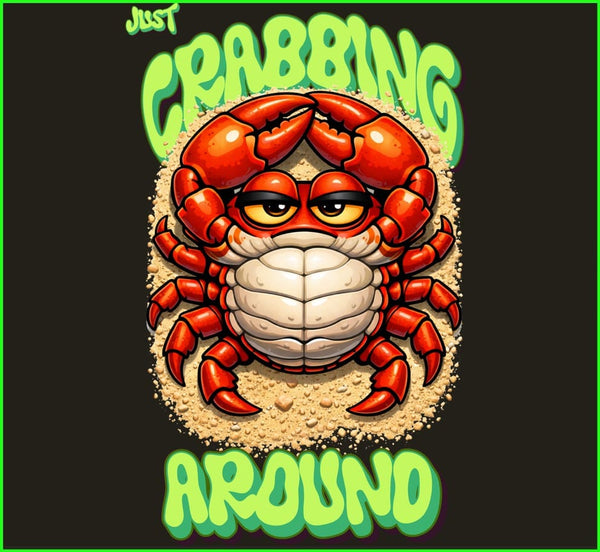 Just CRABBING AROUND | Unisex Oversized Classic T-Shirt