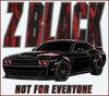 Z-Black - Not for EVERYONE | Unisex Basic T-Shirt